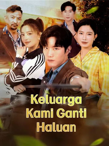 Keluarga Kami Ganti Haluan